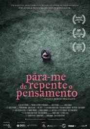 Regarder Pára-me de Repente o Pensamento Film En Streaming  HD Gratuit Complet