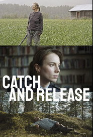 Catch and Release постер
