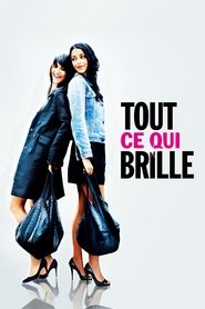 Voir Tout ce qui brille en streaming vf gratuit sur streamizseries.net site special Films streaming