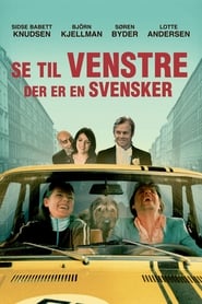 Se til venstre, der er en svensker (2003)
