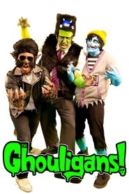 Poster The Ghouligans! Super Show!