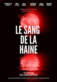 Le sang de la haine (2016) Le sang de la haine (2016)