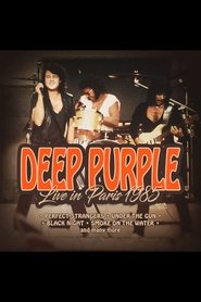 Deep Purple: Live In Paris 1985