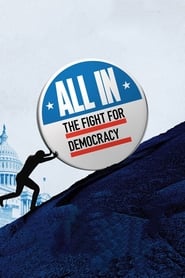 All In: The Fight for Democracy