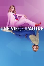 Regarder Une vie ou l'autre en streaming – FILMVF