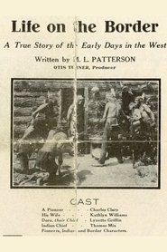 Poster Life on the Border 1911
