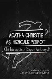 Agatha Christie vs Hercule Poirot) Agatha Christie vs Hercule Poirot (2017)