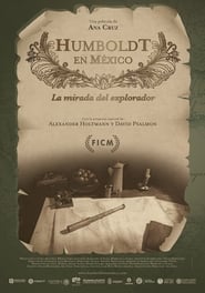 Humboldt in Mexico: The Gaze of the Explorer (17
                    ) Online Cały Film Lektor PL