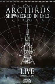 Poster Arcturus: Shipwrecked in Oslo 2006
