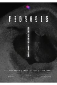 Anomalies (Fibrosis) streaming