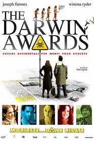 The Darwin Awards - Suicidi accidentali per menti poco evolute) The Darwin Awards - Suicidi accidentali per menti poco evolute (2006)