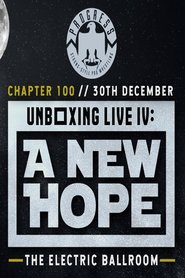 Poster PROGRESS Chapter 100: Unboxing Live IV: A New Hope 2019