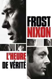 Regarder Frost / Nixon, l'heure de vérité en streaming – Dustreaming