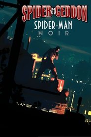 Spider-Geddon: Spider-Man Noir