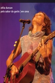 Poster Zélia Duncan – Pelo Sabor do Gesto Em Cena Ao Vivo 1970