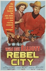 Watch Rebel City Full Movie Online 1953