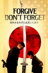 Poster Forgive - Don't Forget 2018