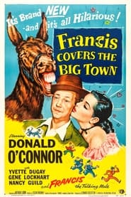 Francis Covers the Big Town постер