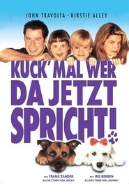 Kuck‘ mal wer da jetzt spricht! (1993)