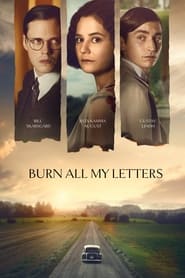 Burn All My Letters постер