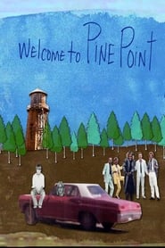 Poster Welcome to Pine Point