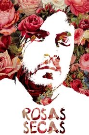 Rosas Secas 2023 नि: शुल्क असीमित पहुँच