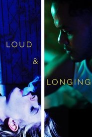 Poster Loud & Longing