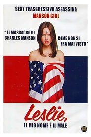 Leslie, il mio nome è il male) Leslie, il mio nome è il male (2009)