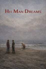 Poster for Hit Man Dreams