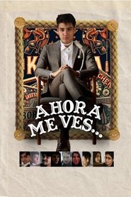 Ahora Me Ves... (2025)