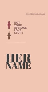 Her Name (2019)