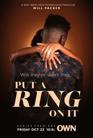 Put A Ring on It - Season 1 Put A Ring on It - Season 1