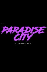 Paradise City serie en streaming