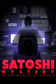 The Satoshi Mystery, At the Origins of Bitcoin (2021)