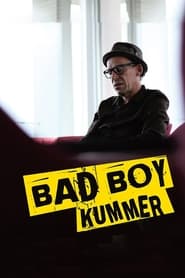 Bad Boy Kummer