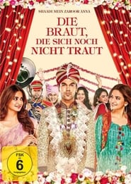 Die Braut, die sich noch nicht traut (2017)