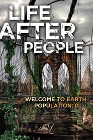 Life After People: The Series poster