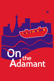 Poster for On the Adamant