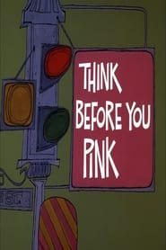 Poster Think Before You Pink