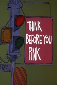 Poster Think Before You Pink 1969