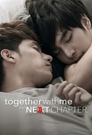 Together with Me: The Next Chapter постер