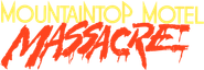 Mountaintop Motel Massacre Logo