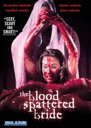 The Blood Spattered Bride постер