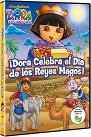 Dora celebra el día de Los Reyes Magos