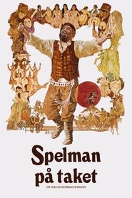 Spelman på taket (1971)