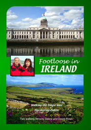 Poster Footloose in Ireland: Dingle Way & Dublin 2018