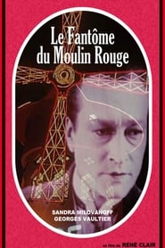 The Phantom of the Moulin-Rouge