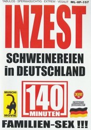 Inzest - Schweinereien in Deutschland