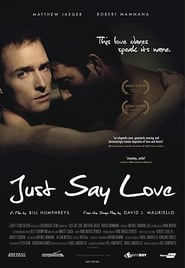 Just Say Love (2009)