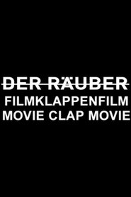 Poster D̵e̵r̵ ̵R̵ä̵u̵b̵e̵r̵ Filmklappenfilm